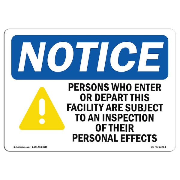 Safety Sign, OSHA Notice, 18" Height, Persons Who Enter Or Depart Sign With Symbol, Landscape